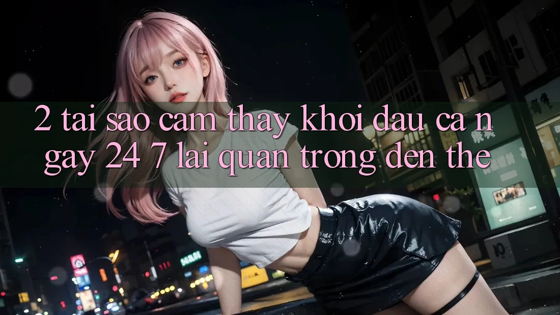 2. Tại Sao Cảm thấy “Khởi đầu Cả Ngày” (24/7) Lại Quan Trọng Đến Thế?