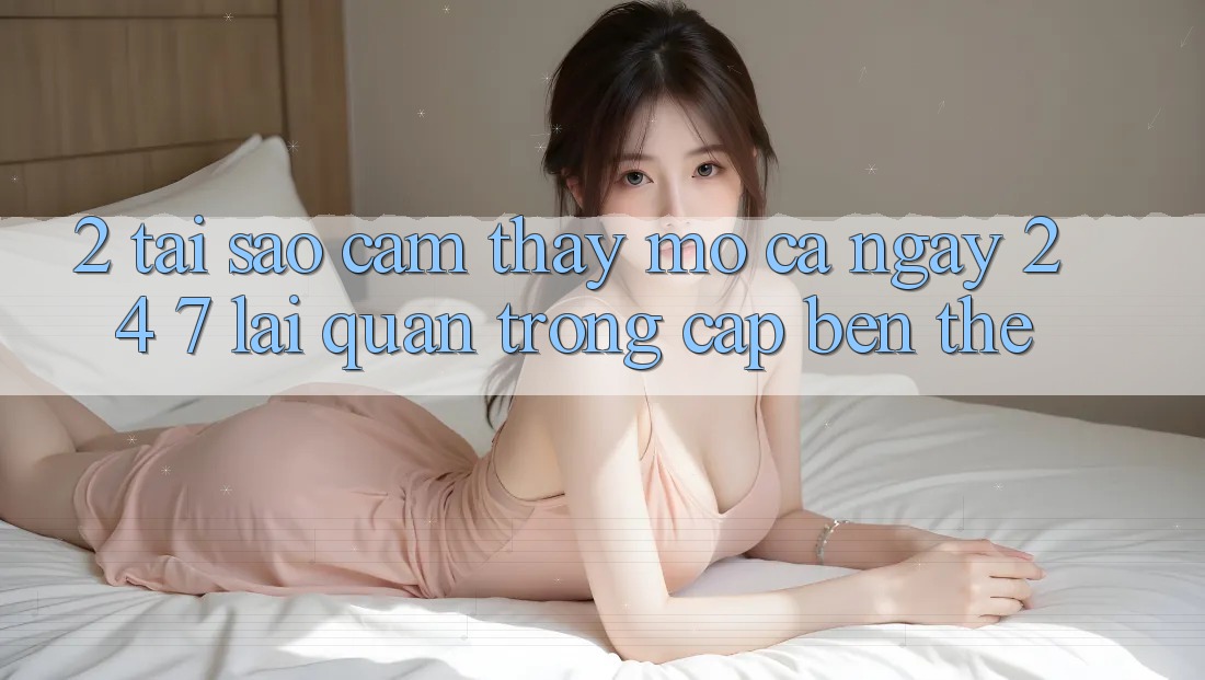 2. Tại Sao Cảm thấy “Mở Cả Ngày” (24/7) Lại Quan Trọng Cập bến Thế?