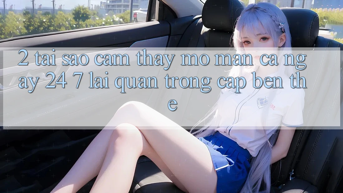 2. Tại Sao Cảm thấy “Mở màn Cả Ngày” (24/7) Lại Quan Trọng Cập bến Thế?