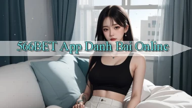 566bet app danh bai online