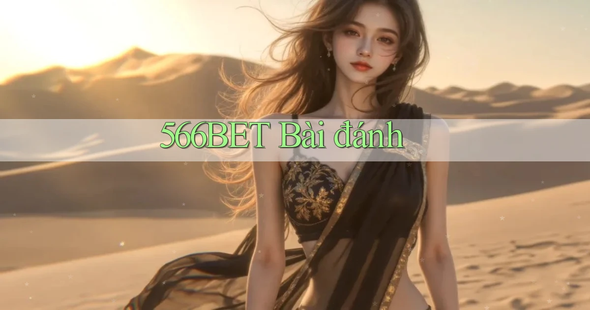 566bet bài đánh