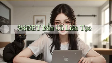 566bet  bắn cá liên tục