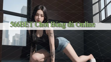 566bet  chơi bóng đá online