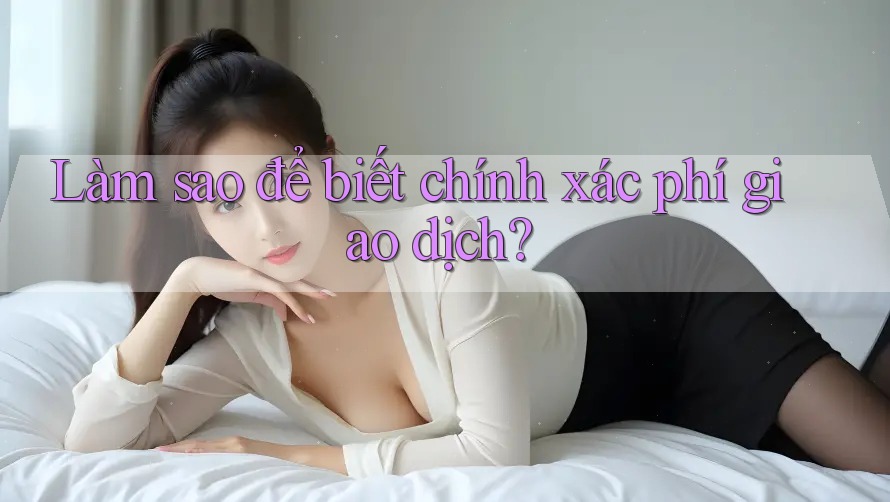Làm sao để biết chính xác phí giao dịch?
