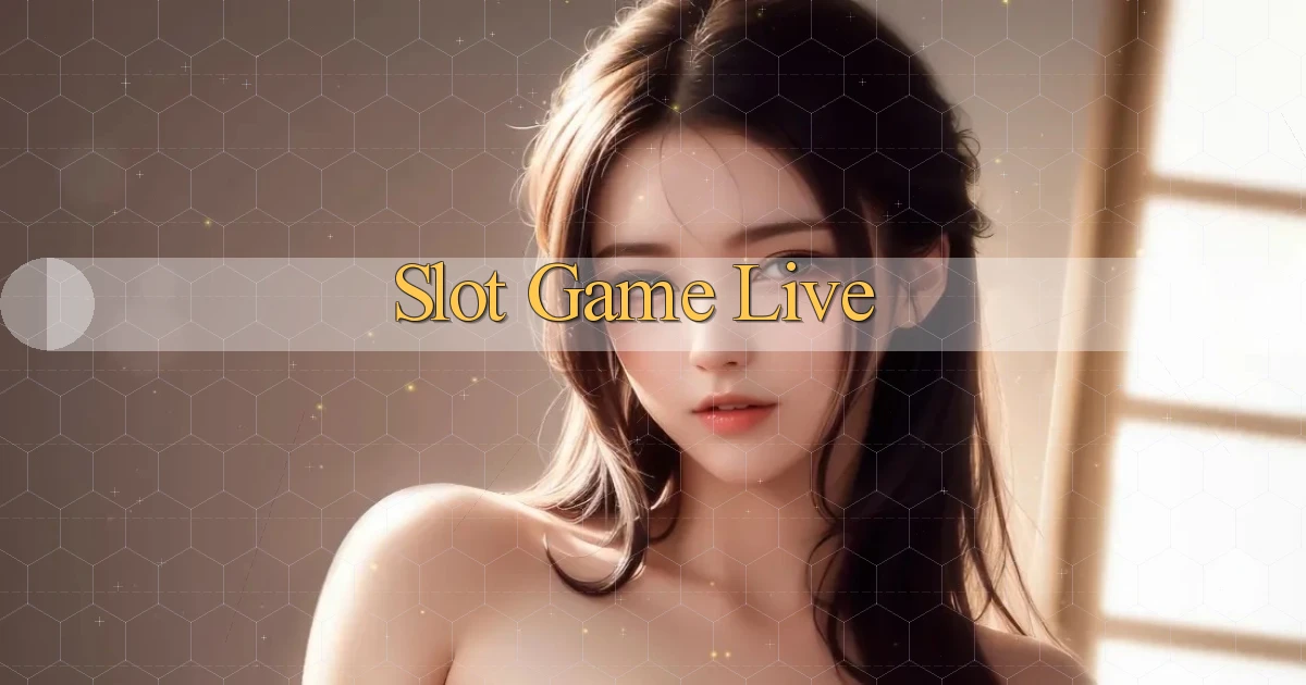 Slot Game live