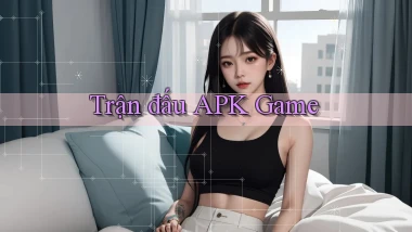 Trận đấu APK game